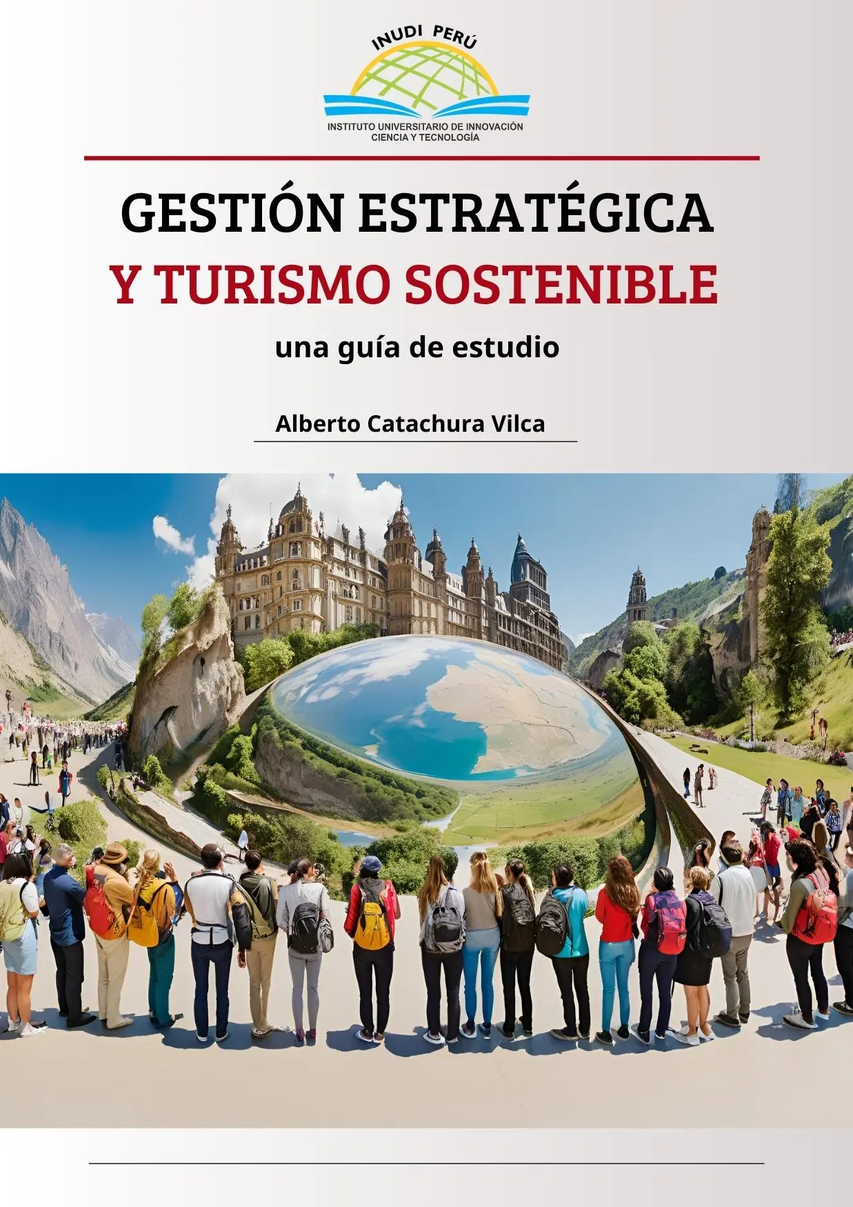 Portada de Gestión estratégica y turismo sostenible: una guía de estudio